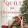 Book Review : A Quilt for Christmas